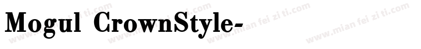 Mogul CrownStyle字体转换